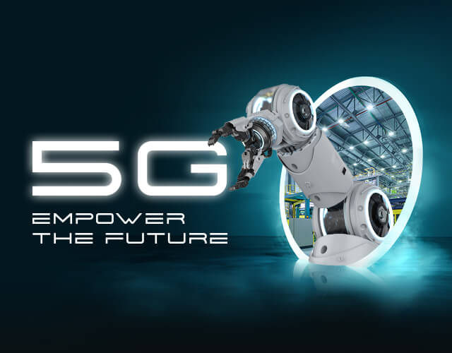 5G, Empower the Future