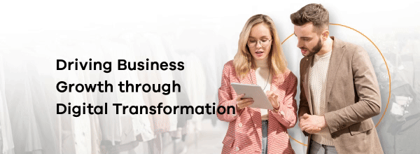 Banner-Driving business growth through digital transformation