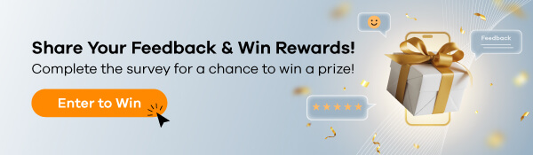 Share Your Feedback Win Rewards!