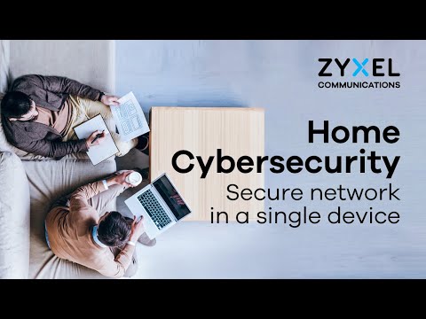 Home network security in one device | Zyxel Home Cybersecurity