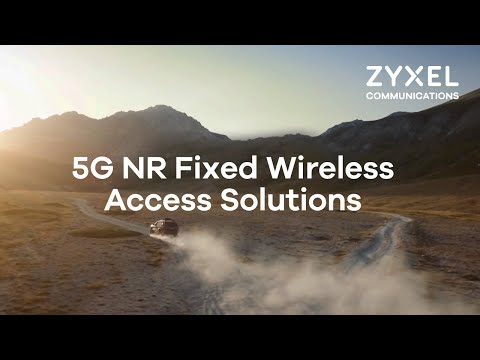 5G FWA, always ahead of the future | Zyxel