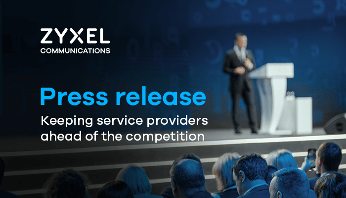 zyxel-pr_thumbnail_event_700x400.png