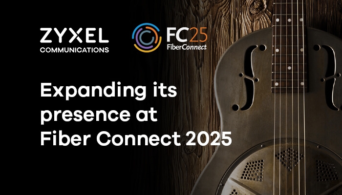 zyxel-fiber-connect-25_event_thumbnail_700x400.jpg