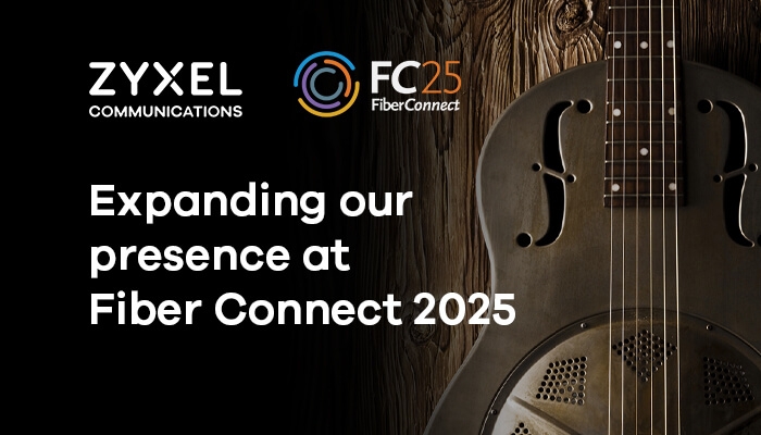 zyxel-fiber-connect-25_event_thumbnail_700x400.jpg