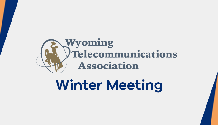 WTA (Wyoming Telecommunication Association) Winter Meeting 2026