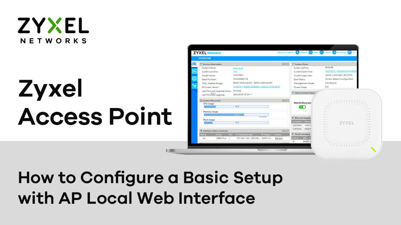 How to Configure Zyxel Access Point with Local Web Interface