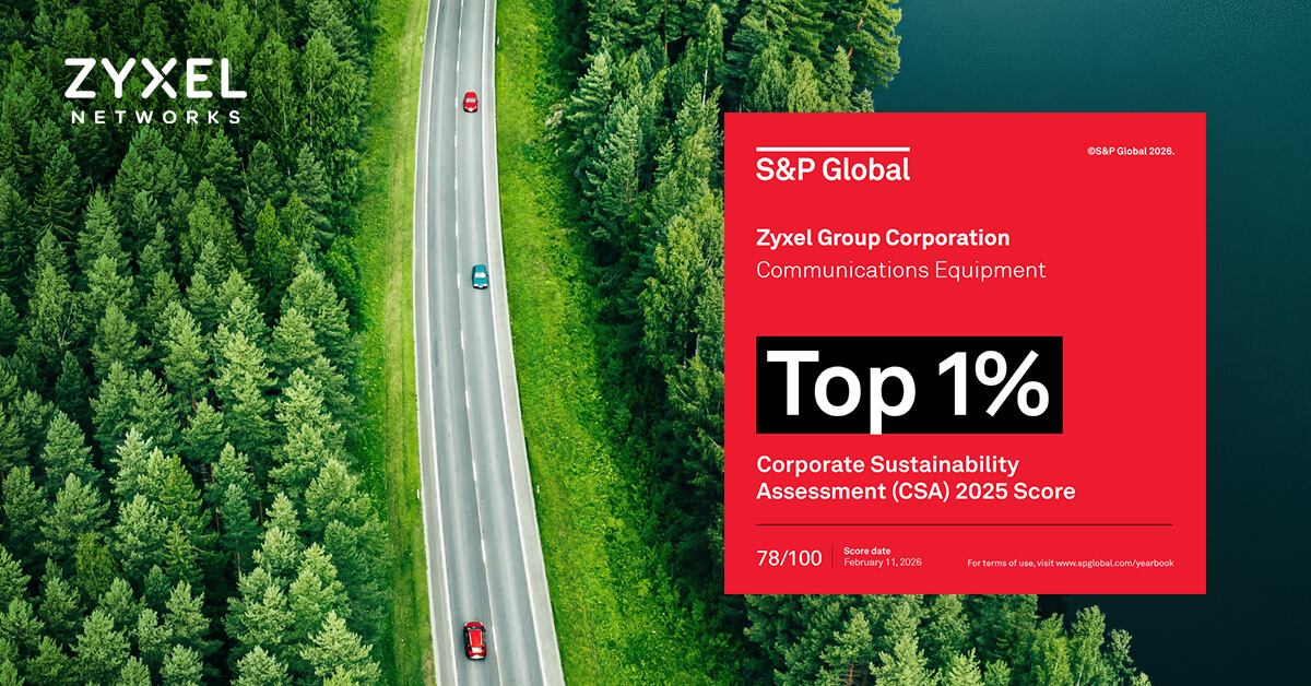 Zyxel Group named in the top 1% of the S&P Global Sustainability Yearbook 2026, highlighting its commitment to sustainability.
