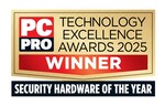 PC Pro Technology Excellence Awards 2025 winner for Security Hardware of the Year