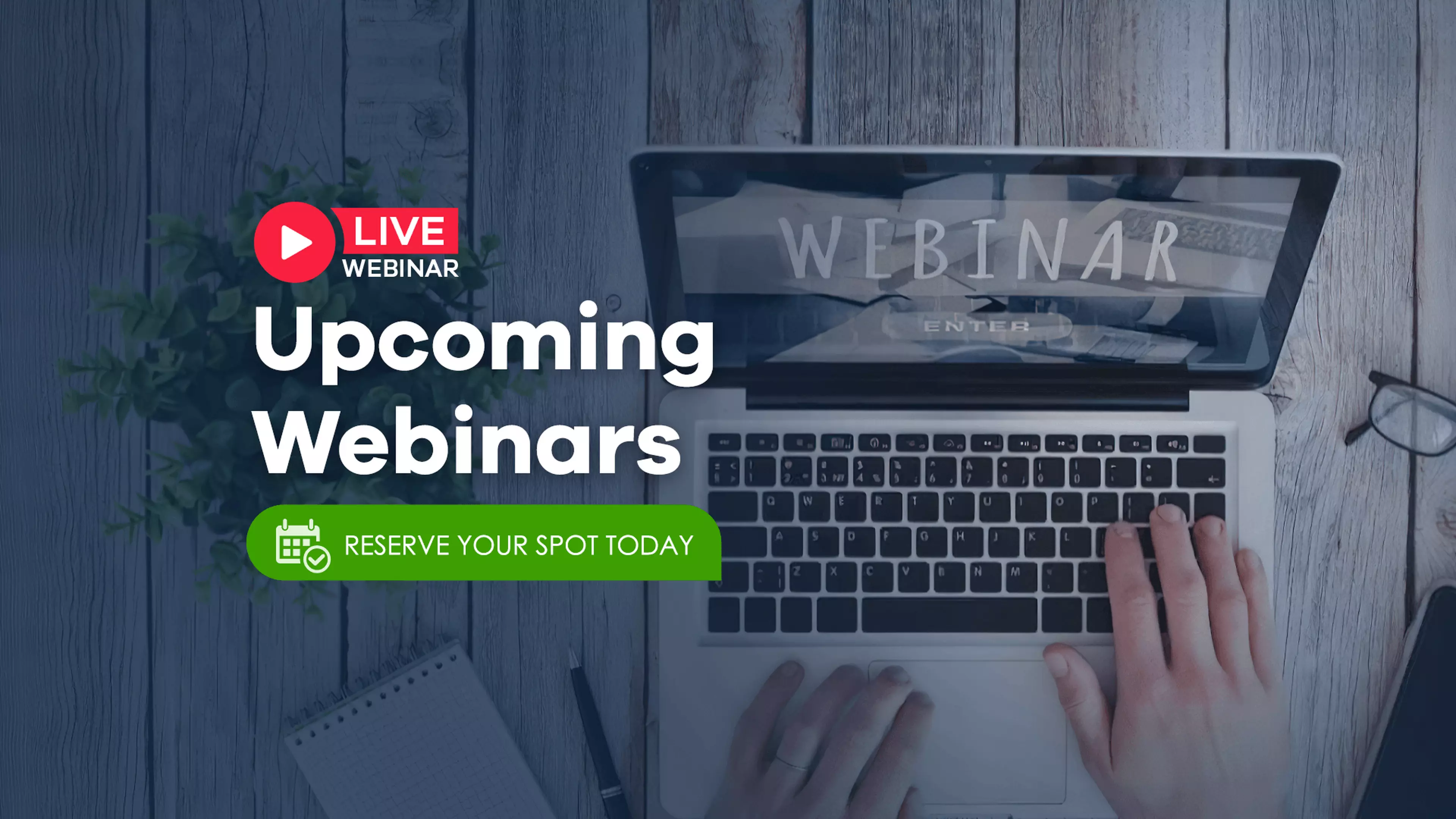 Upcoming Webinars