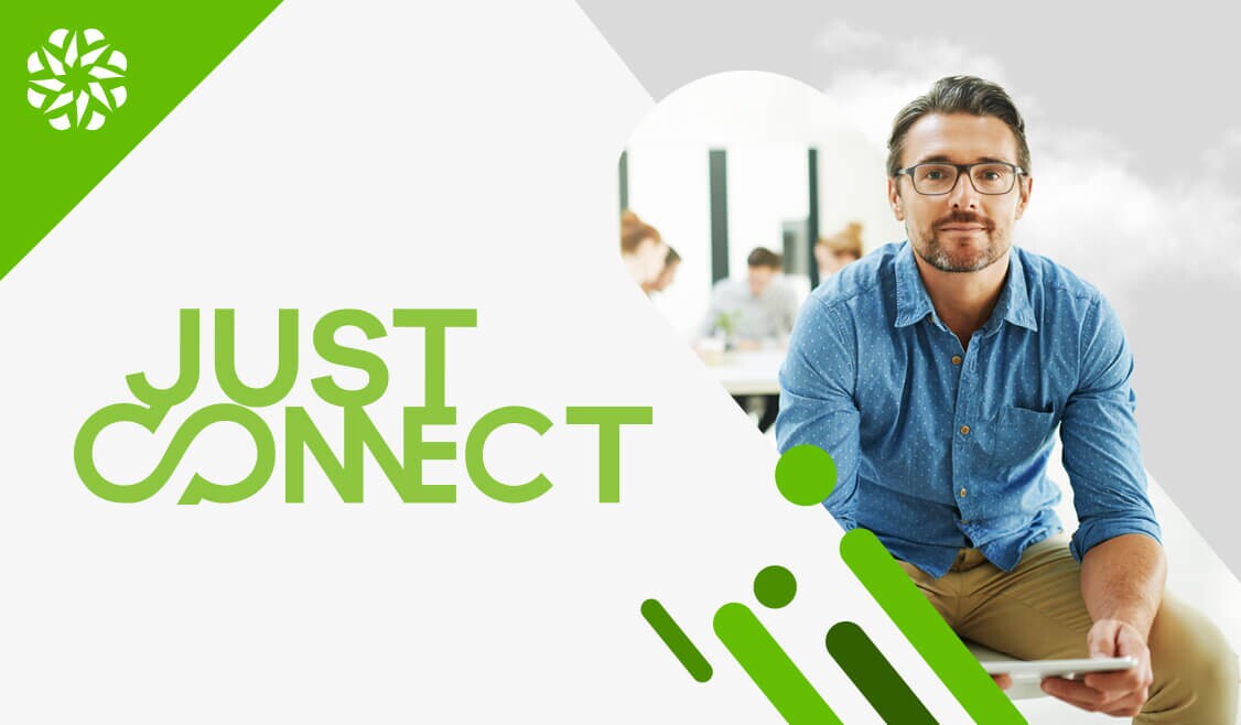 Just Connect - Connectivité réseau puissante, sans effort et évolutive